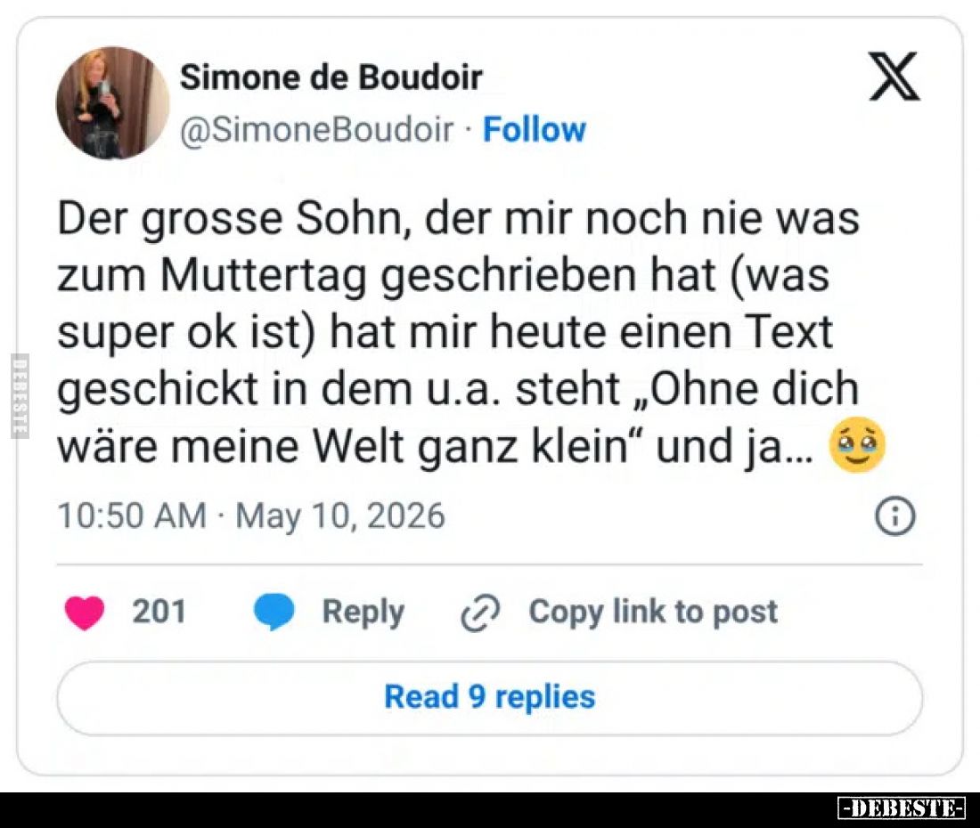 Der grosse Sohn, der mir noch nie was zum Muttertag geschrieben hat (was super ok ist) hat mir heute einen Text geschickt in ...