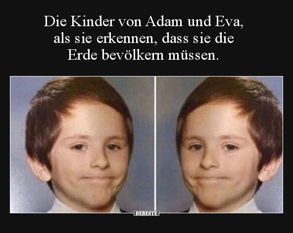 Die Kinder von Adam und Eva, als sie erkennen, dass sie.. - Lustige Bilder | DEBESTE.de