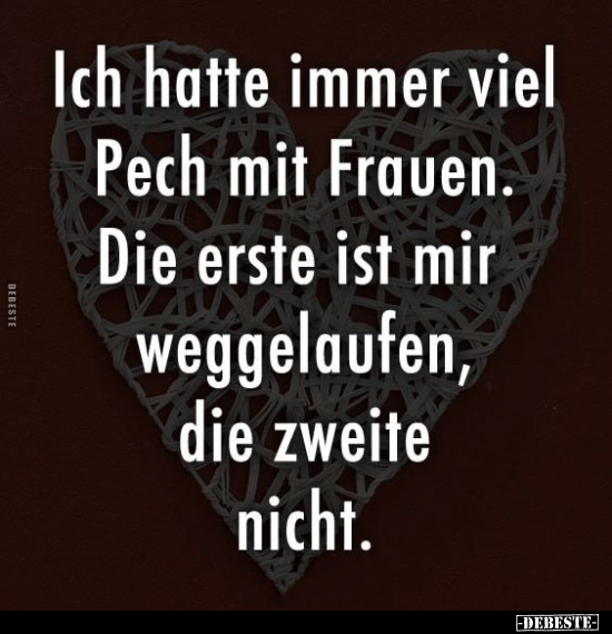 Pech, Frauen