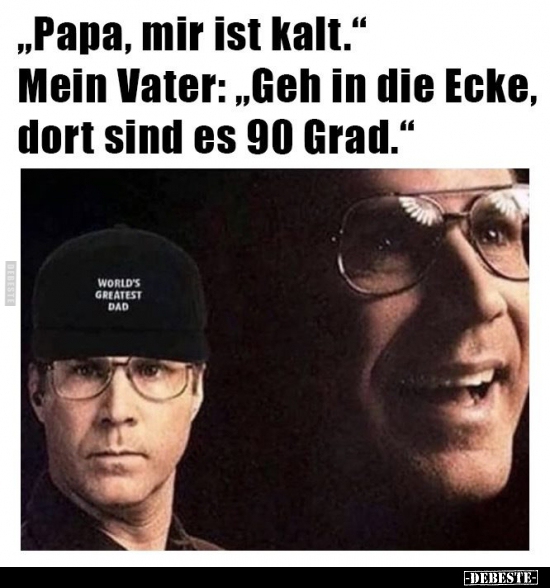 "Papa, mir ist kalt.".. - Lustige Bilder | DEBESTE.de