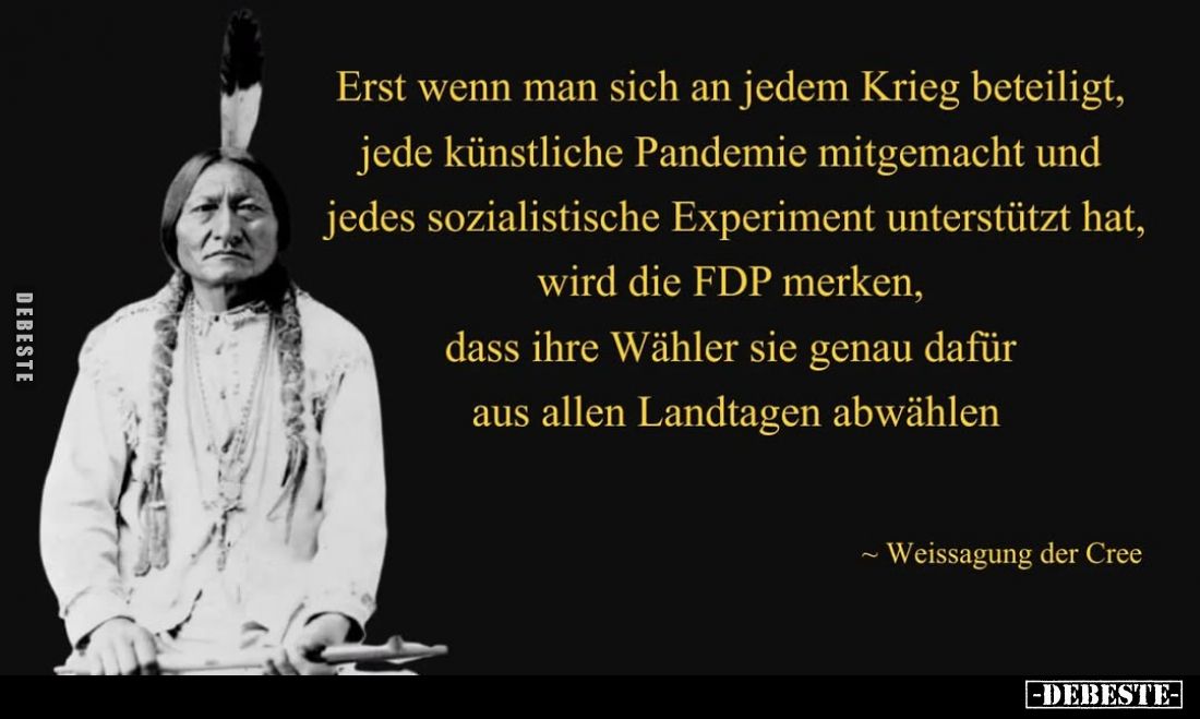 Erst wenn man sich an jedem Krieg beteiligt, jede künstliche Pandemie mitgemacht und jedes sozialistische Experiment unterstü...
