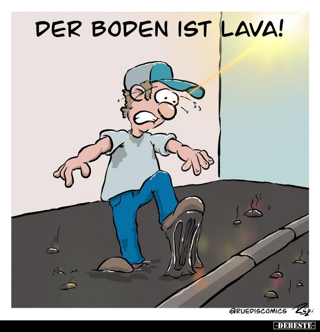 Der Boden ist Lava.