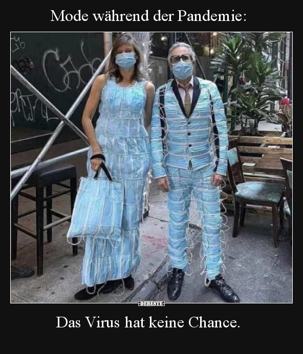 Mode während der Pandemie.. - Lustige Bilder | DEBESTE.de
