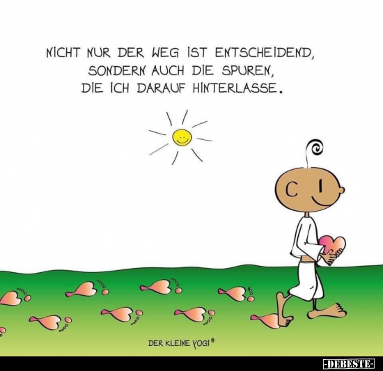 Nicht nur der Weg ist entscheidend, sondern auch die..