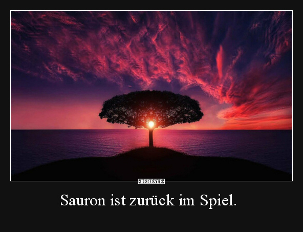 Sauron ist zurück im Spiel... - Lustige Bilder | DEBESTE.de