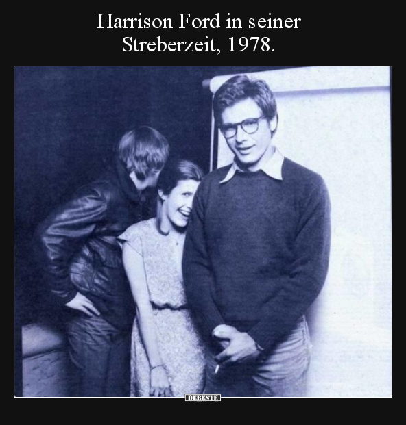 Harrison Ford in seiner Streberzeit, 1978... - Lustige Bilder | DEBESTE.de