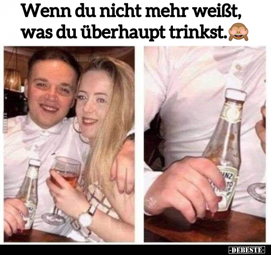 Wenn du nicht mehr weißt, was du überhaupt trinkst...