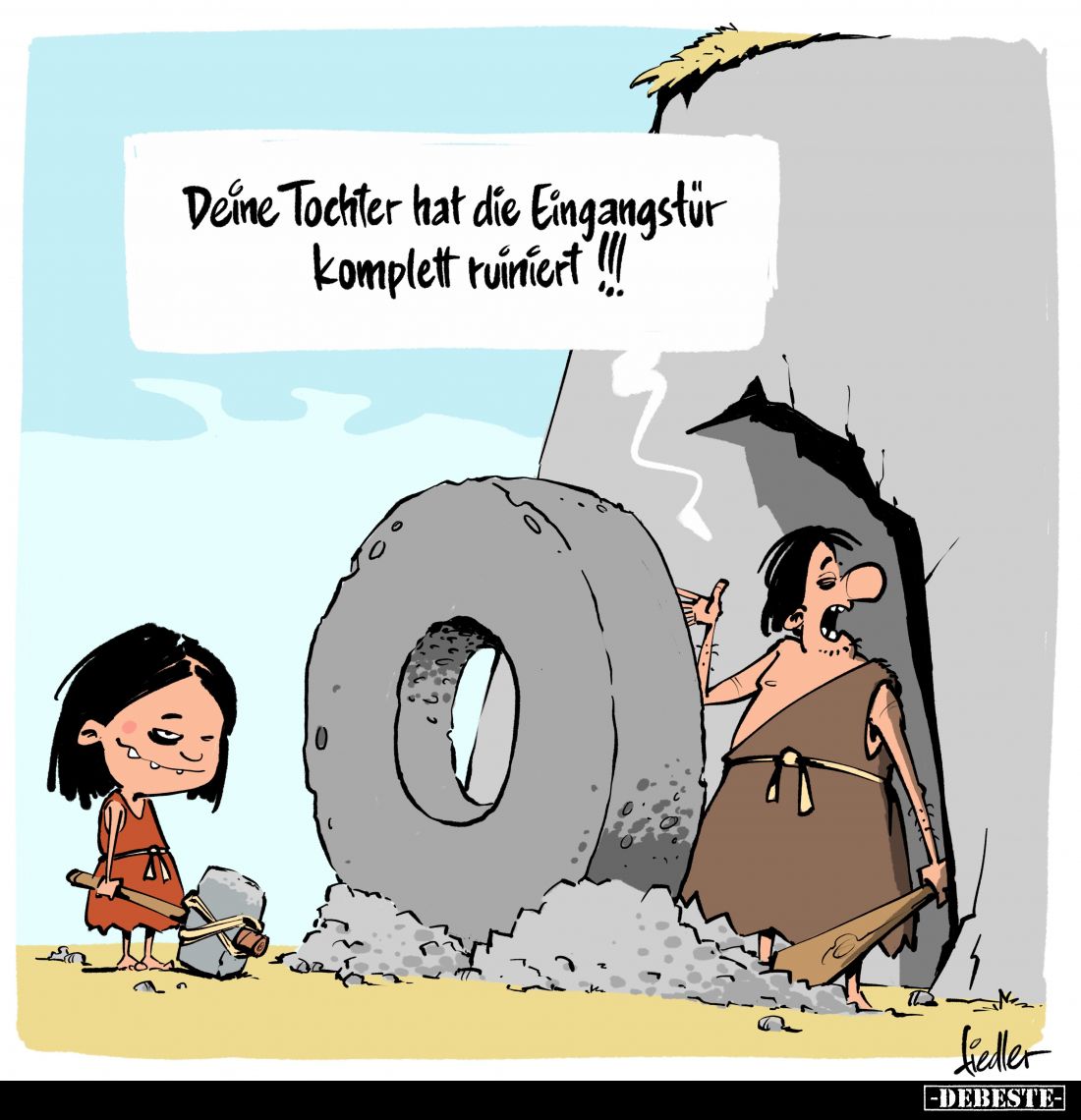 Deine Tochter hat die Eingangstür komplett ruiniert!!!