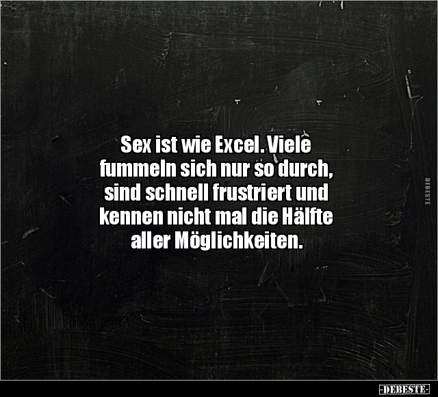 S*ex ist wie Excel.. - Lustige Bilder | DEBESTE.de