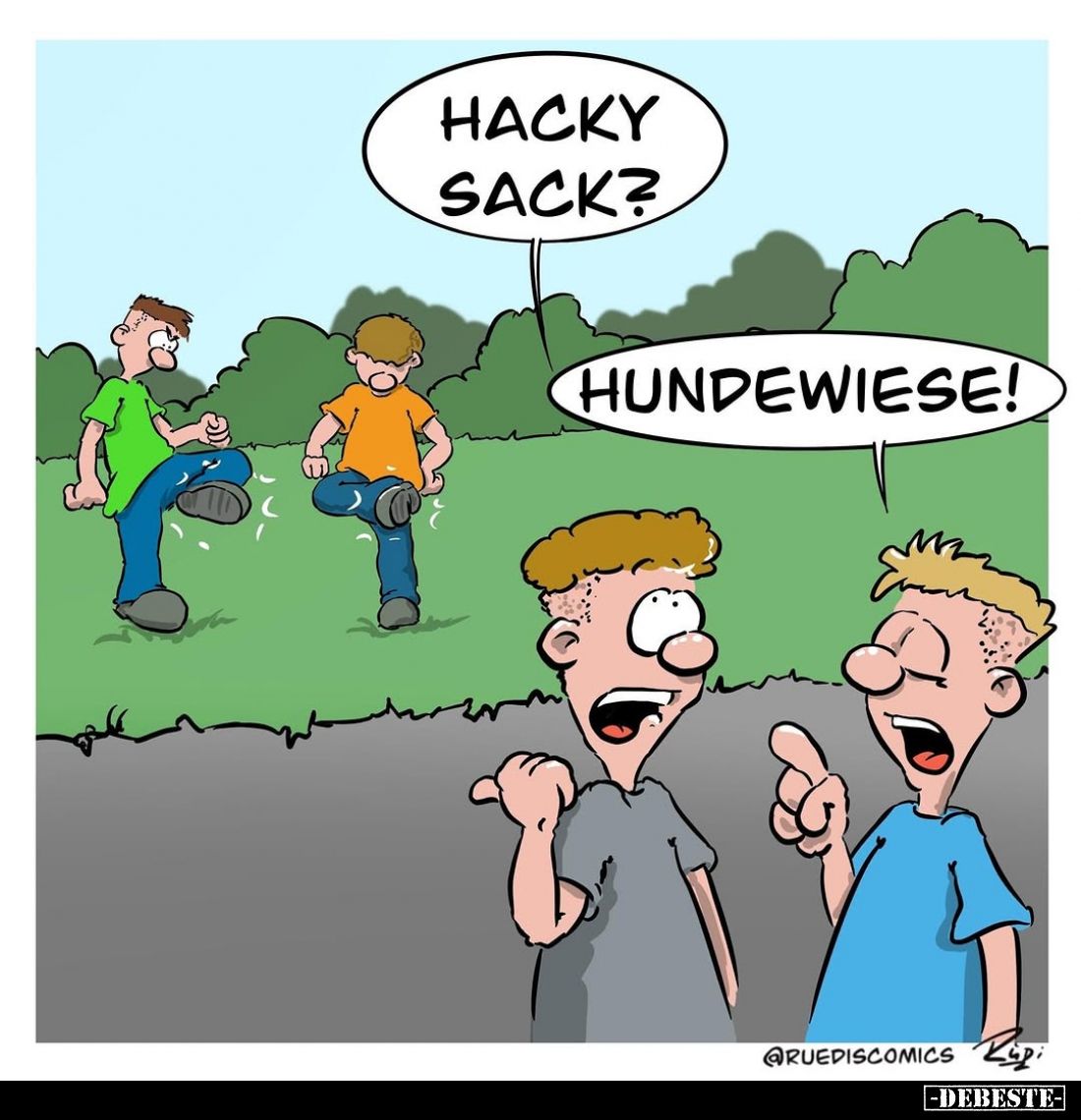 Hacky Sack?
Hundewiese!