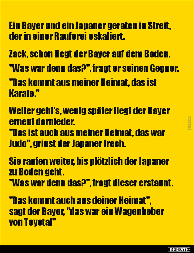 Ein Bayer und ein Japaner geraten in Streit, der in einer.. - Lustige Bilder | DEBESTE.de