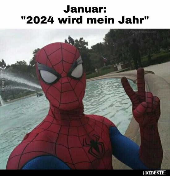 Januar: "2024 wird mein Jahr".. - Lustige Bilder | DEBESTE.de