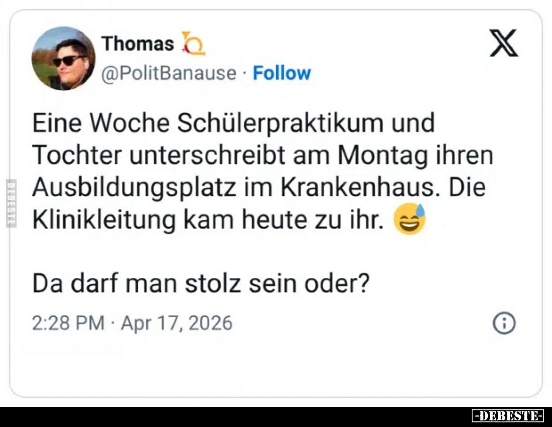 Eine Woche Schülerpraktikum und Tochter unterschreibt am Montag ihren Ausbildungsplatz im Krankenhaus. Die Klinikleitung kam ...