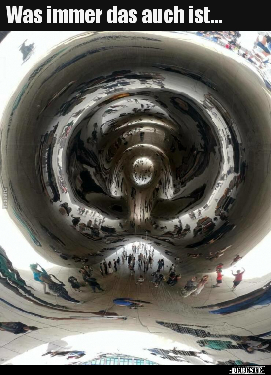 Was immer das auch ist...