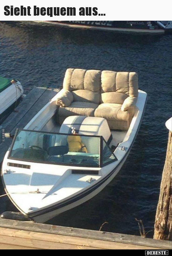 Sieht bequem aus...