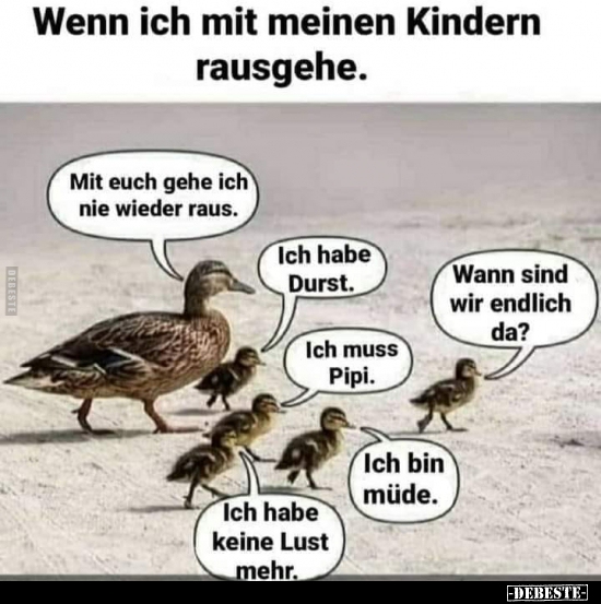 Wenn ich mit meinen Kindern rausgehe... - Lustige Bilder | DEBESTE.de