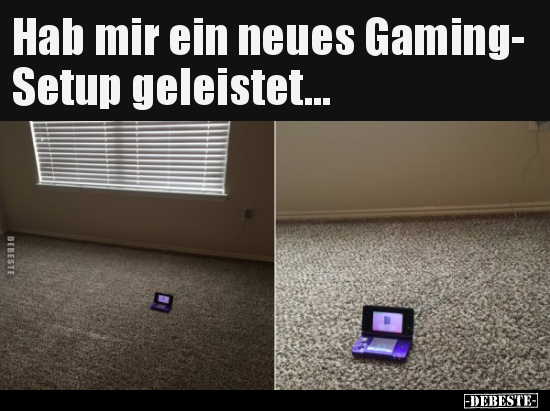 Hab mir ein neues Gaming-Setup geleistet... - Lustige Bilder | DEBESTE.de