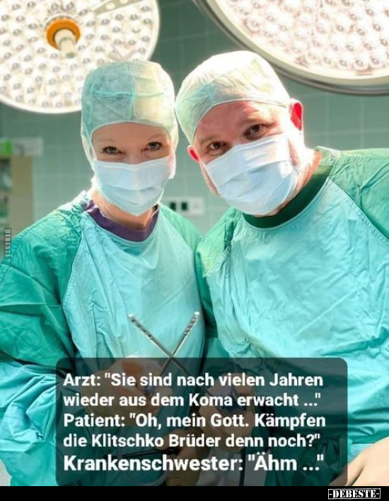 Arzt: "Sie sind nach vielen Jahren wieder aus dem Koma.." - Lustige Bilder | DEBESTE.de