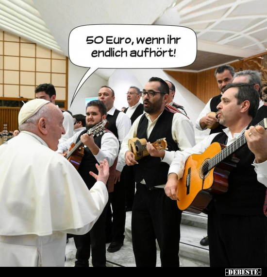 50 Euro, wenn ihr endlich aufhört!