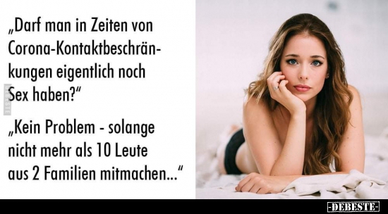 "Darf man in Zeiten von Corona-Kontaktbeschränkungen.." - Lustige Bilder | DEBESTE.de