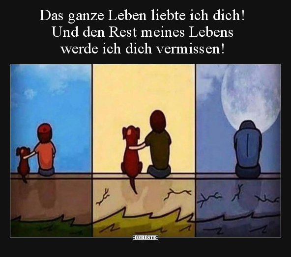 Das Ganze Leben Liebte Ich Dich Und Den Rest Meines Lebens Werde Ich Das Ganze Leben Liebte Ich Dich Und Den Rest Meines Lebens Werde Ich