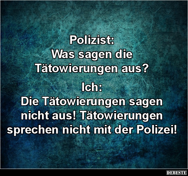 Polizist: Was sagen die Tätowierungen aus? - Lustige Bilder | DEBESTE.de