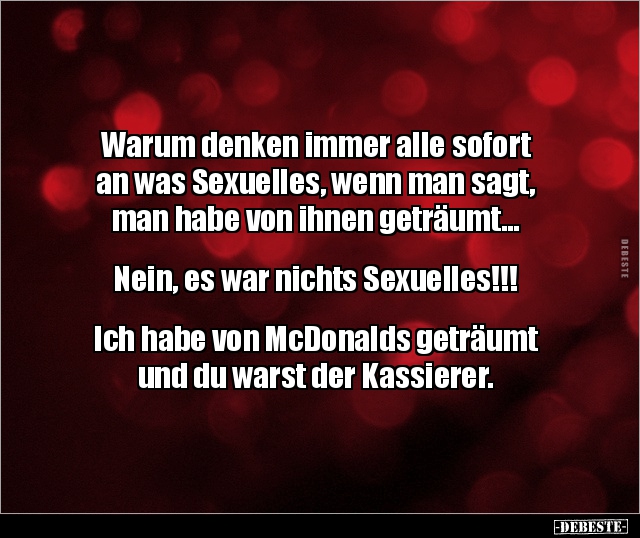 Warum denken immer alle sofort an was Sexuelles, wenn.. - Lustige Bilder | DEBESTE.de