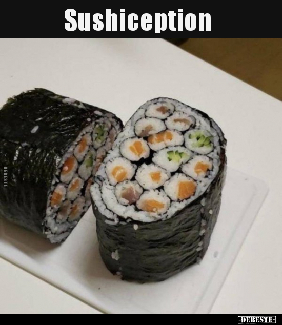 Sushiception..