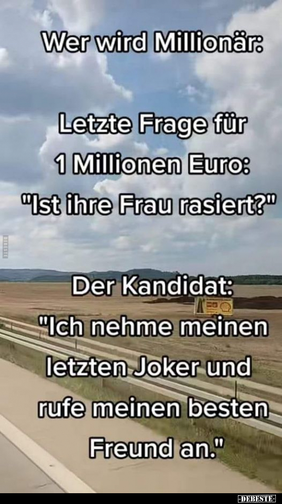 Wer wird Millionär: Letzte Frage für 1 Millionen Euro.. - Lustige Bilder | DEBESTE.de
