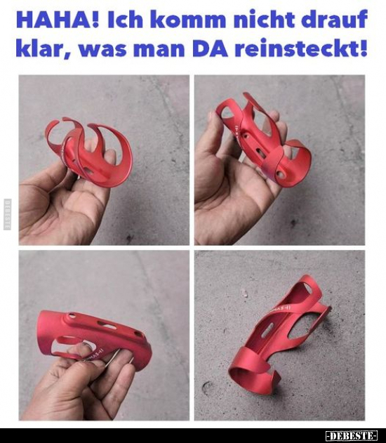 HAHA! Ich komm nicht drauf klar, was man DA reinsteckt!.. - Lustige Bilder | DEBESTE.de