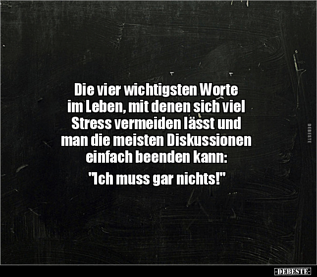 Die vier wichtigsten Worte im Leben, mit denen sich viel.. - Lustige Bilder | DEBESTE.de