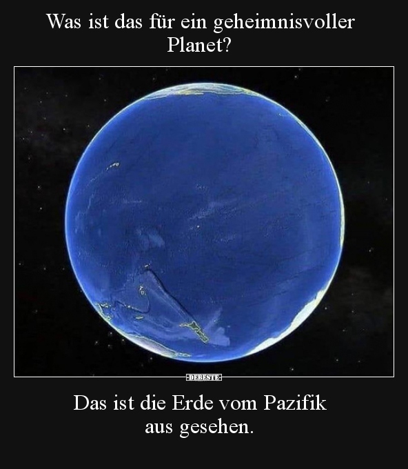 Was ist das für ein geheimnisvoller Planet?.. - Lustige Bilder | DEBESTE.de
