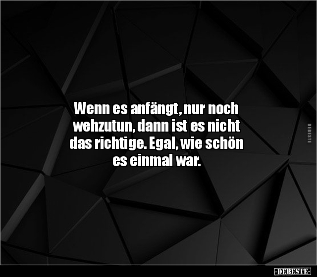 Wenn es anfängt, nur noch wehzutun, dann ist es nicht das.. - Lustige Bilder | DEBESTE.de