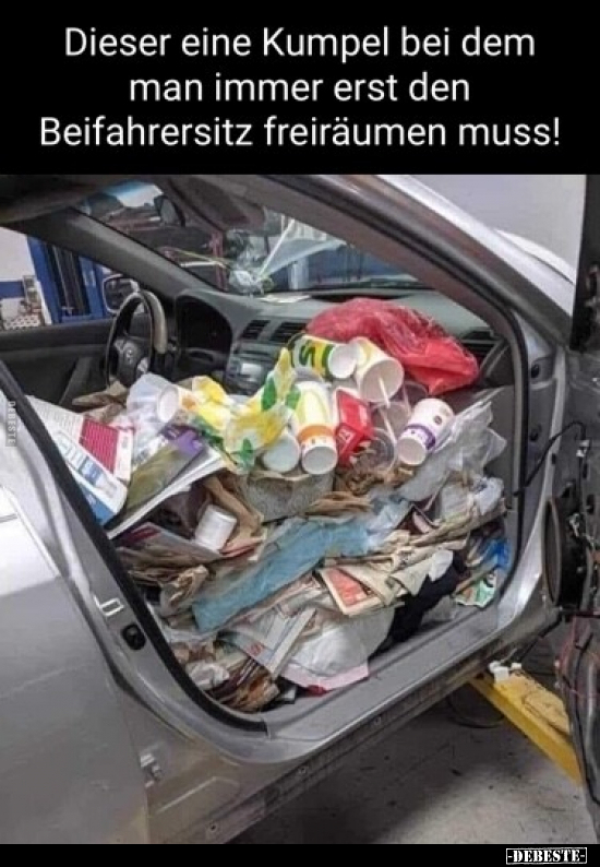 Dieser eine Kumpel bei dem man immer erst den Beifahrersitz.. - Lustige Bilder | DEBESTE.de