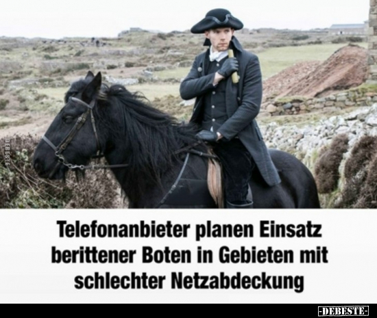 Telefonanbieter planen Einsatz berittener Boten..