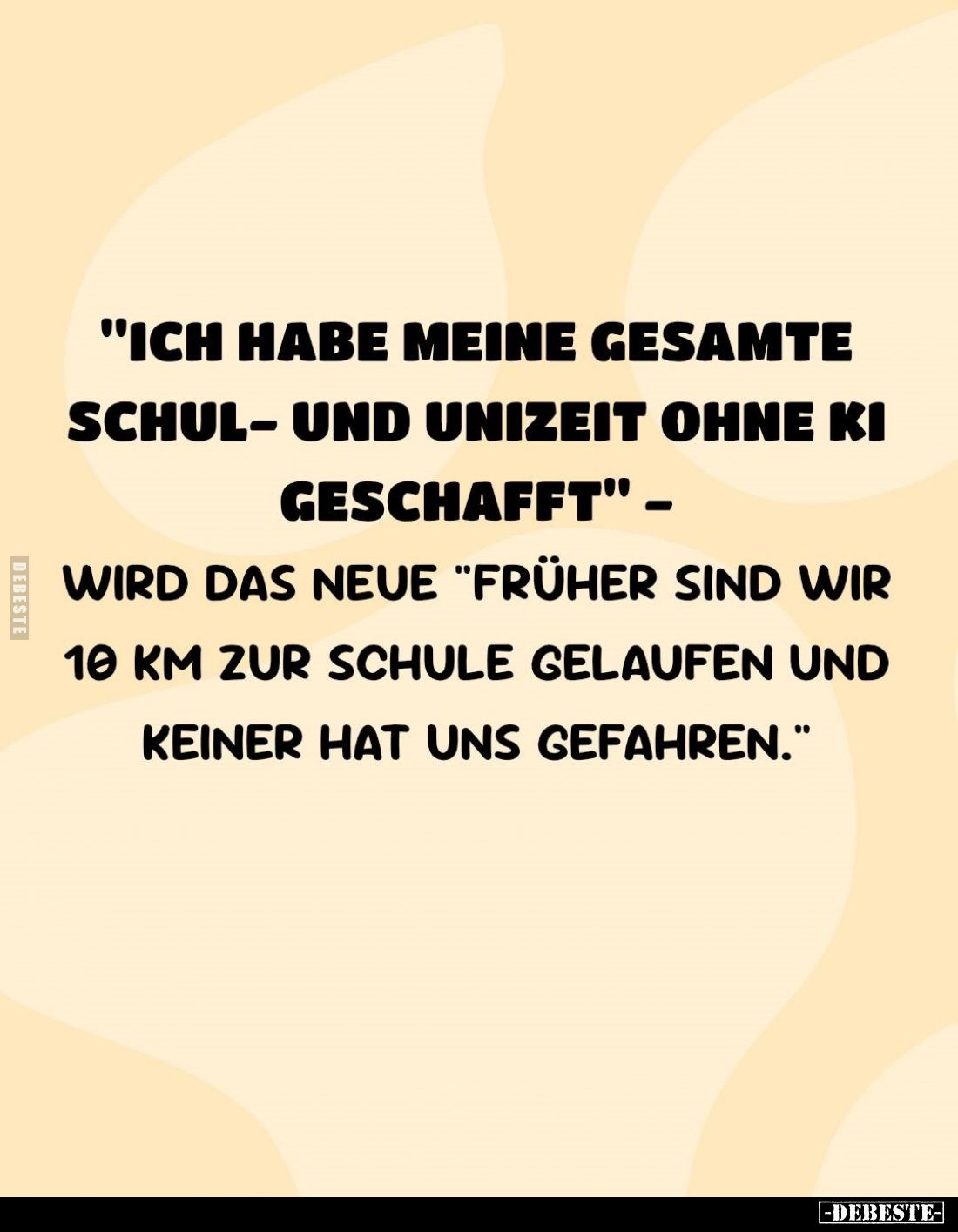 "Ich habe meine gesamte Schul- und Unizeit ohne KI geschafft" - Wird das neue "Früher sind wir 10 km zur Schul...