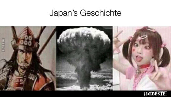 Japan's Geschichte.. - Lustige Bilder | DEBESTE.de