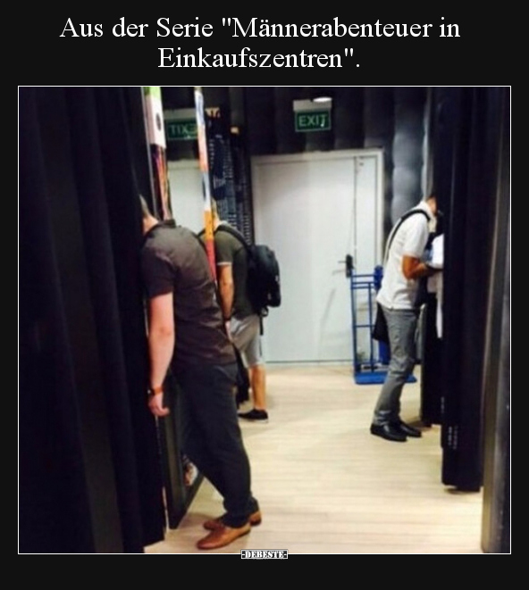 Aus der Serie "Männerabenteuer in Einkaufszentren"... - Lustige Bilder | DEBESTE.de