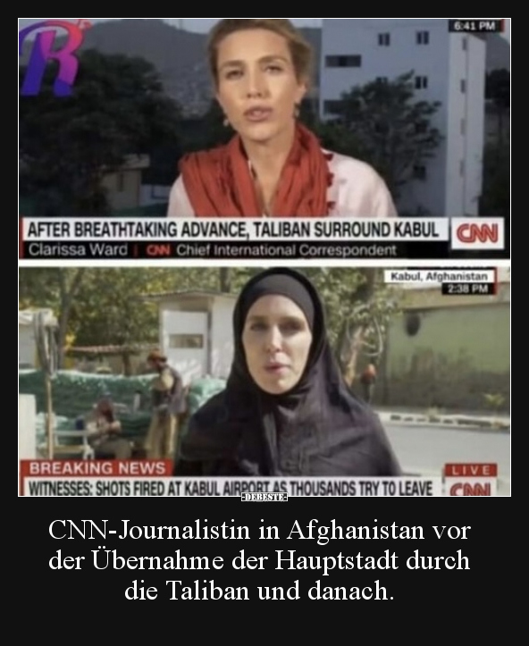 CNN-Journalistin in Afghanistan vor der Übernahme der.. - Lustige Bilder | DEBESTE.de
