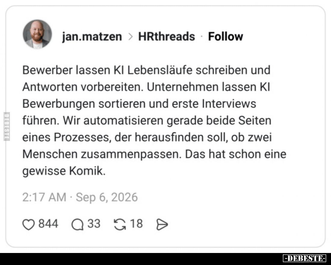 Bewerber lassen KI Lebensläufe schreiben und Antworten vorbereiten.
Unternehmen lassen KI Bewerbungen sortieren und erste In...