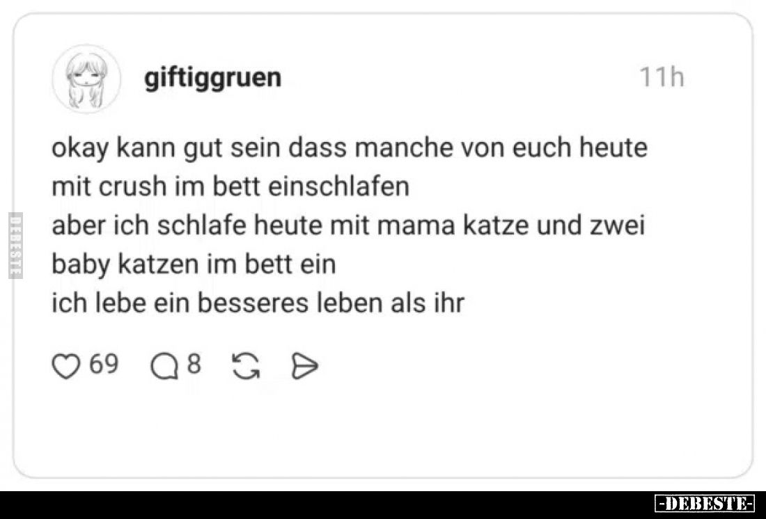 Okay, kann gut sein, dass manche von euch heute mit Crush.. - Lustige Bilder | DEBESTE.de