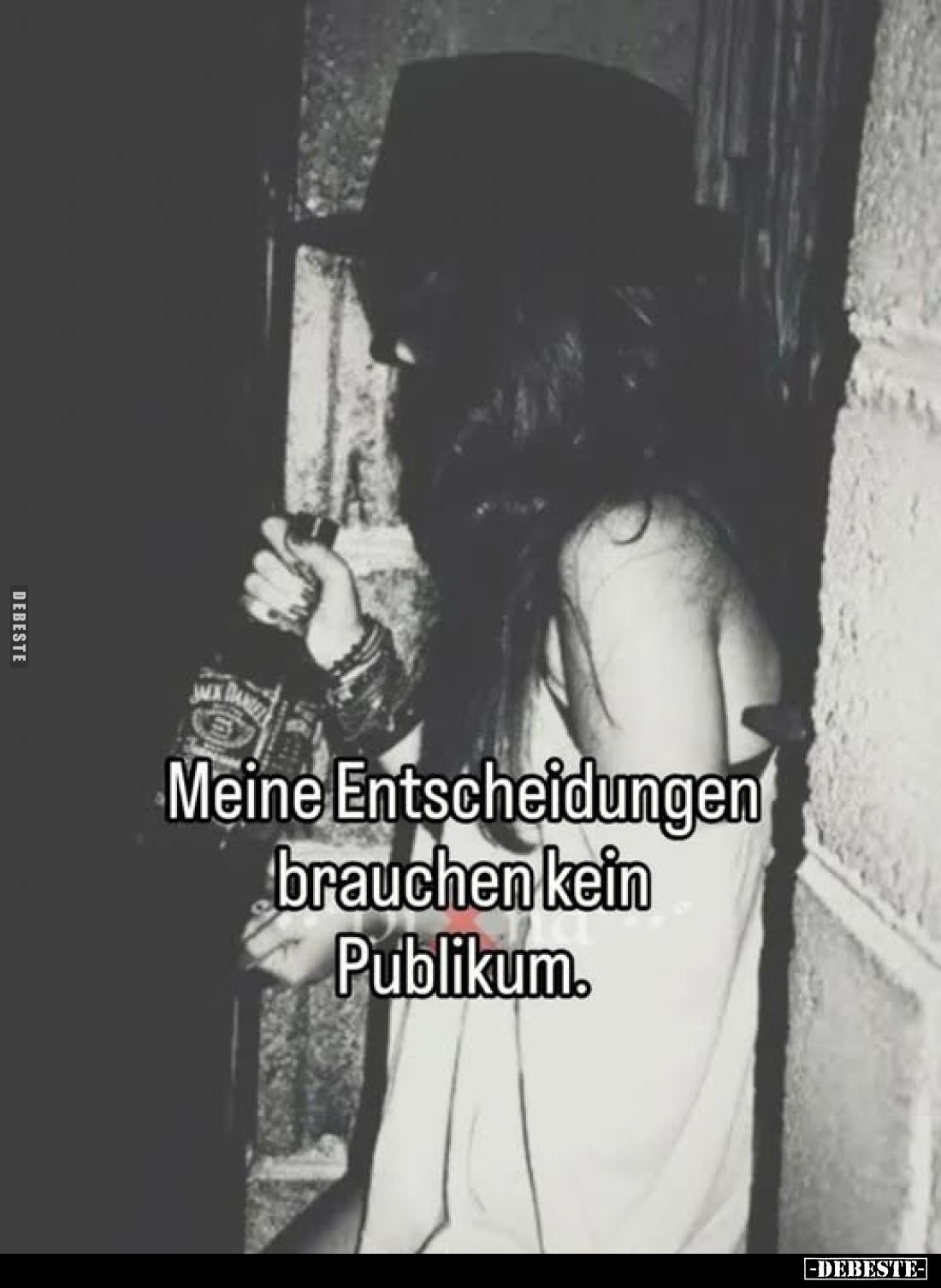 Meine Entscheidungen brauchen kein Publikum... - Lustige Bilder | DEBESTE.de