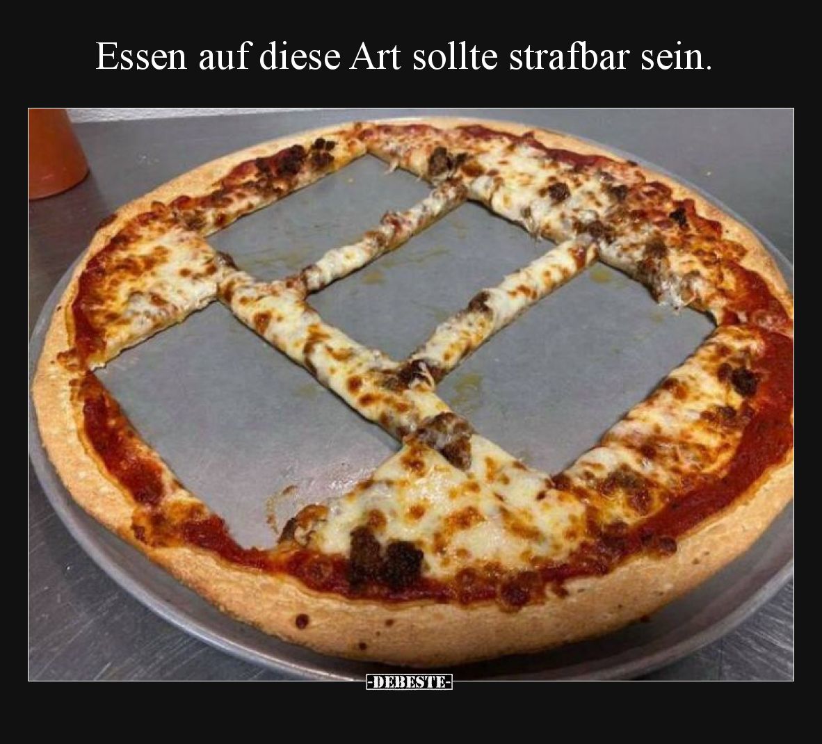 Essen auf diese Art sollte strafbar sein.