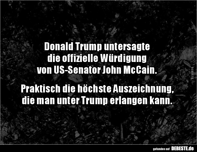 Donald Trump untersagte  die offizielle Würdigung von.. - Lustige Bilder | DEBESTE.de
