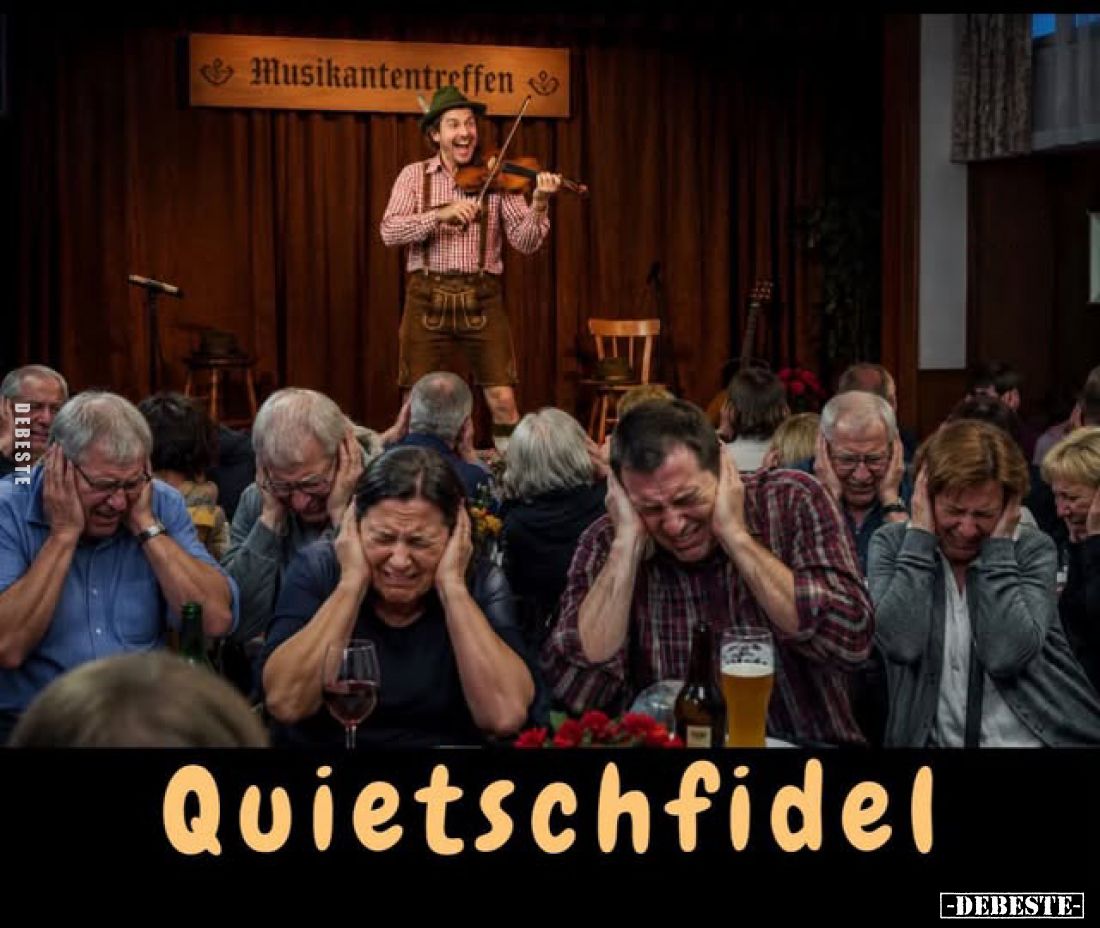 Quietschfidel.