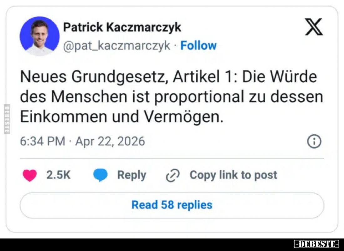 Neues Grundgesetz, Artikel 1: Die Würde des Menschen ist proportional zu dessen Einkommen und Vermögen