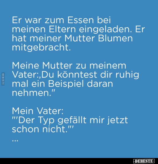 Er war zum Essen bei meinen Eltern eingeladen.. - Lustige Bilder | DEBESTE.de