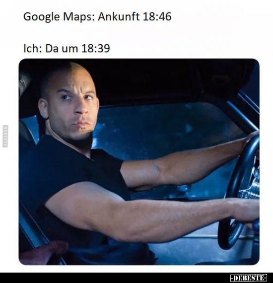 Google Maps: Ankunft 18:46.. - Lustige Bilder | DEBESTE.de