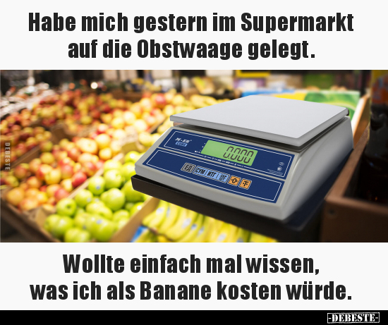 Habe mich gestern im Supermarkt.. - Lustige Bilder | DEBESTE.de