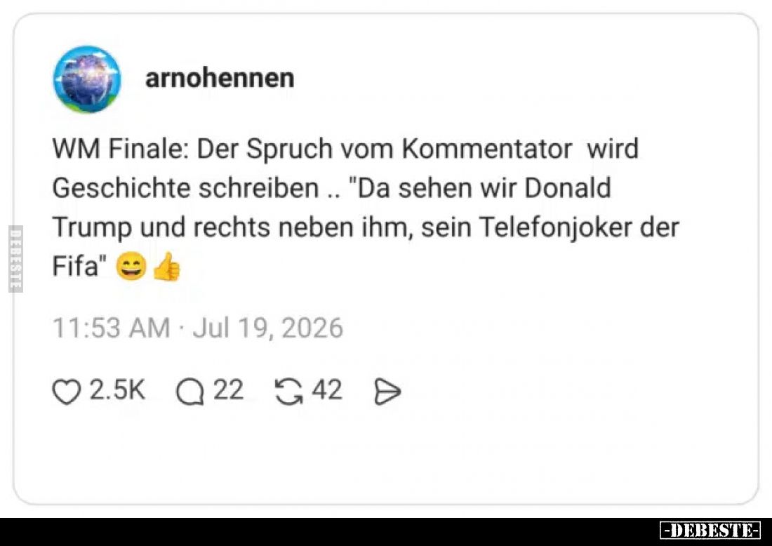 WM Finale: Der Spruch vom Kommentator wird Geschichte schreiben ..
"Da sehen wir Donald Trump und rechts neben ihm, sei...